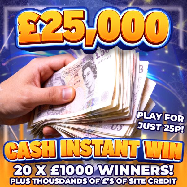 "GRAND IN YOUR HAND" £25,000 INSTANT WIN